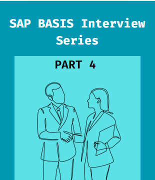 SAP BASIS Interview Series